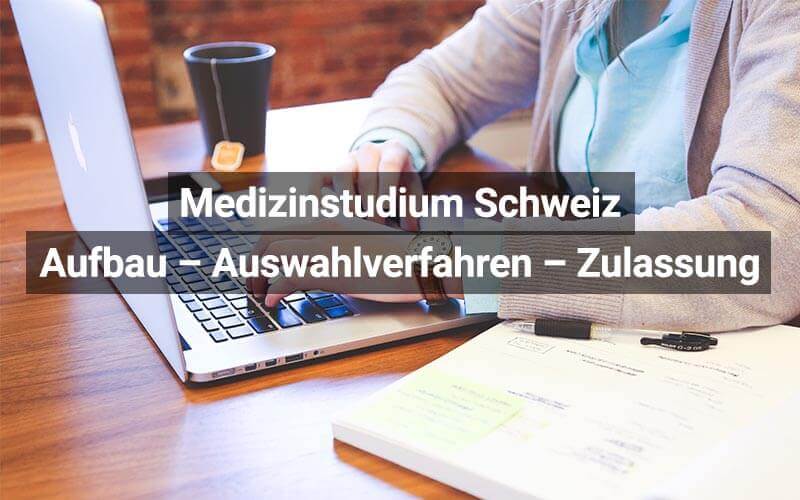 Medizinstudium Schweiz