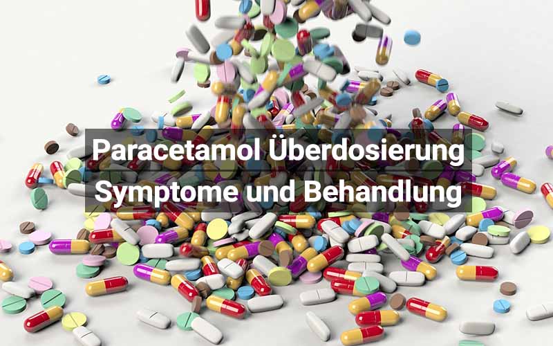 Paracetamol Überdosierung