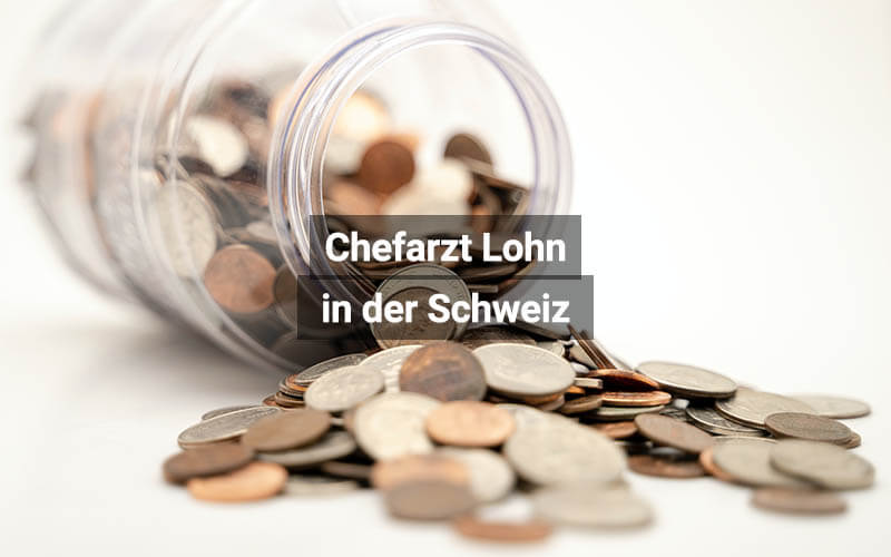 Chefarzt Lohn Schweiz