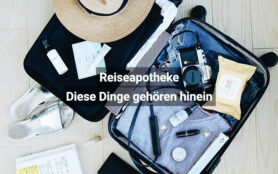 Reiseapotheke Diese Dinge Gehören Hinein