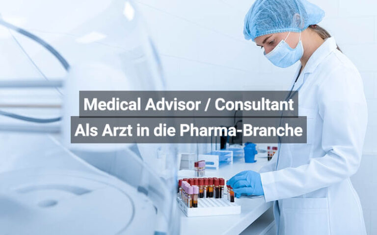 Medical Advisor: Als Arzt in die Pharma-Branche | praktischArzt.ch