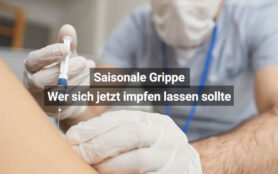 Saisonale Grippe Wer Sich Jetzt Impfen Lassen Sollte