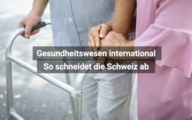 Gesundheitswesen International So Schneidet Die Schweiz Ab