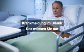 Krankmeldung Im Urlaub Das Müssen Sie Tun