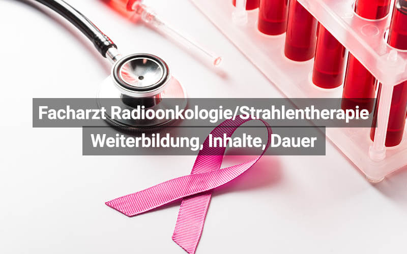 Facharzt Radioonkologie Strahlentherapie