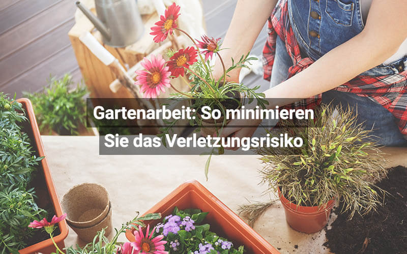 Gartenarbeit So Minimieren Sie Das Verletzungsrisiko