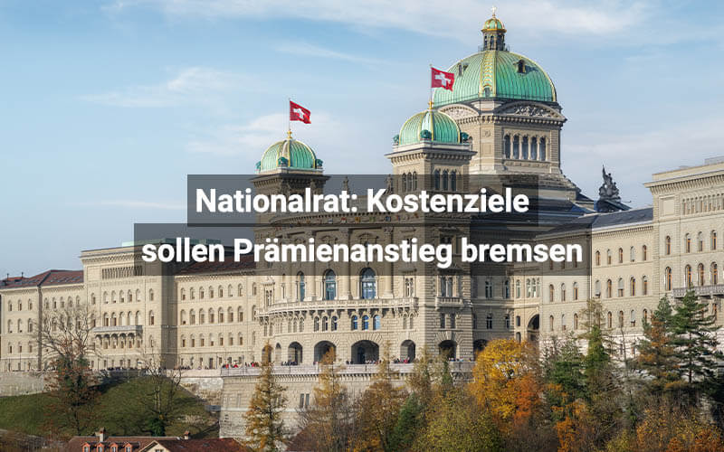 Nationalrat Kostenziele Sollen Prämienanstieg Bremsen