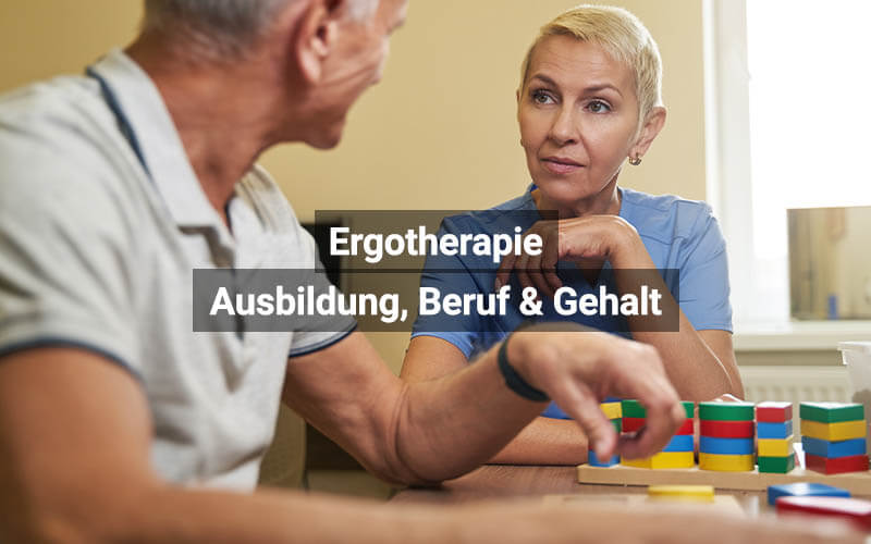 Ergotherapie Ausbildung, Beruf & Gehalt