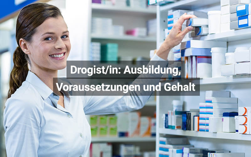 Drogist Drogistin Ausbildung